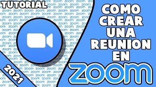 COMO CREAR UNA REUNIÓN EN ZOOM  Tutorial COMPLETO  2022 [upl. by Gleason]