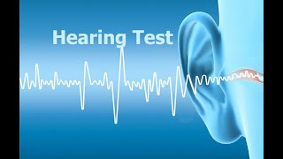 Hearing Test [upl. by Inah]