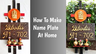 How to make Name plate at home l DIY customized nameplate [upl. by Helaina630]