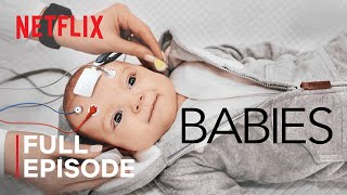 Babies  Crawling  FULL EPISODE  Netflix [upl. by Ilowell413]