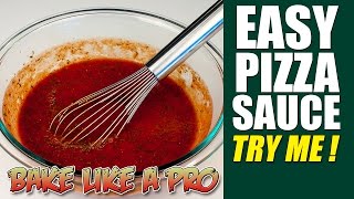 Easy NO FAIL Pizza Sauce Recipe  Authentic Recipe [upl. by Beora]