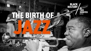 The Birth of Jazz [upl. by Gerge29]