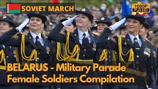 Soviet March Belarus Female Soldiers in Victory Day Parade 20192020Full HD [upl. by Anolla740]