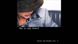 Jill Scott  Gettin in the Way HQ [upl. by Sices81]