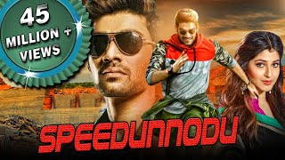 Speedunnodu Hindi Dubbed Full Movie  Bellamkonda Sreenivas Sonarika Bhadoria Prakash Raj [upl. by Aloibaf527]