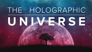 The Holographic Universe  Full Documentary [upl. by Odlauso447]