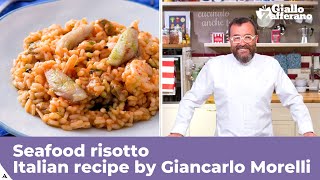 SEAFOOD RISOTTO  Italian recipe by Giancarlo Morelli [upl. by Nathanial]