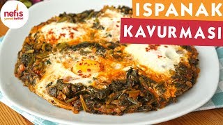 Yumurtalı Ispanak Kavurması Tarifi  Anne usulü [upl. by Ettennal539]