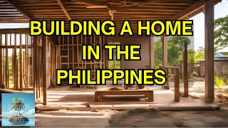 Building A House In The Philippines [upl. by Carrington986]