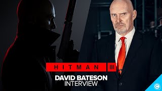 Interview w David Bateson about Hitman 3 The Voice behind Agent 47 [upl. by Oringas]