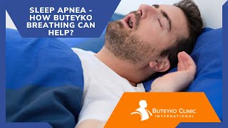 Sleep Apnea  how Buteyko Breathing can help [upl. by Ailak]