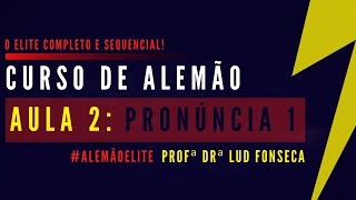 PRONÚNCIA  PARTE 1 Curso Elite Aula02 [upl. by Faun719]