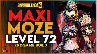 MY NEW BEST LEVEL 72 MOZE BUILD  MAXIMOZE PLUS SAVE FILE  BORDERLANDS 3 [upl. by Glaab]