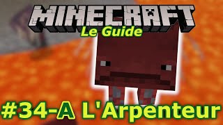 34A Arpenteur ou comment trouver une forteresse   Le Guide Minecraft  Console et Windows 10 [upl. by Uzziel893]