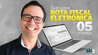 NFe  Tudo sobre NOTA FISCAL ELETRÔNICA em 5 minutos [upl. by Odama]