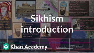 Sikhism introduction  World History  Khan Academy [upl. by Horbal]