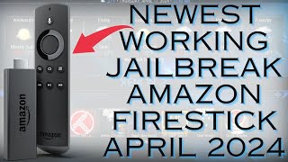 Newest Working Jailbreak Amazon Firestick April 2024 [upl. by Latonia]