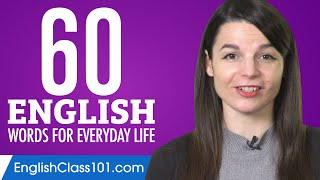 60 English Words for Everyday Life  Basic Vocabulary 3 [upl. by Lenroc]