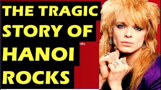 Hanoi Rocks The Tragic Story Of The Band amp Death Of Razzle [upl. by Ehtylb545]