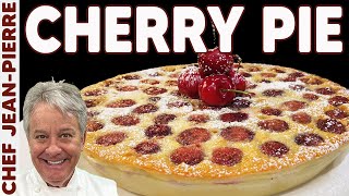 Cherry Custard Pie Clafoutis  Chef JeanPierre [upl. by Deaner779]