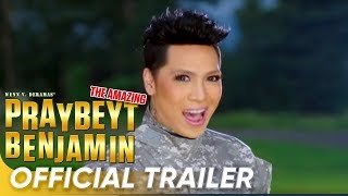 The Amazing Praybeyt Benjamin Official Trailer  Vice Ganda  The Amazing Praybeyt Benjamin [upl. by Merlina]