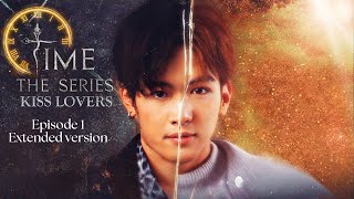 Time The Series EP 1 Extended version ENG SUB [upl. by Eidoc406]