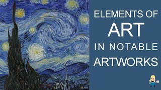 ELEMENTS OF ART IN FAMOUS ARTWORKS [upl. by Celestina]