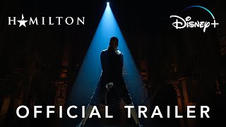 Hamilton  Official Trailer  Disney [upl. by Ailegna]