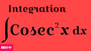 Integral of Cosec2x [upl. by Winfrid236]