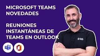 📆 Reuniones instantáneas en Microsoft Teams desde Outlook [upl. by Virgil491]