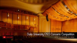 Duke University DSO Concerto Competition [upl. by Esmerolda]