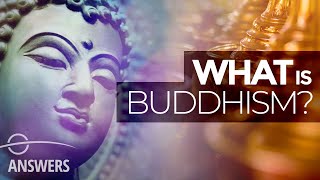 What Is Buddhism [upl. by Duquette]