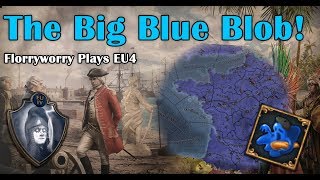 EU4 Florryworry Big Blue Blob Speedrun  Highlights [upl. by Anayd82]