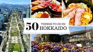 3 Days in Hokkaido  50 Things to Do in Sapporo amp Otaru  JAPAN TRAVEL GUIDE  日本北海道 [upl. by Fonz903]