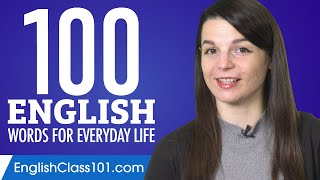 100 English Words for Everyday Life  Basic Vocabulary 5 [upl. by Limaj]