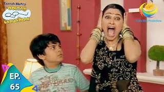 Taarak Mehta Ka Ooltah Chashmah  Episode 65  Full Episode [upl. by Kirima]