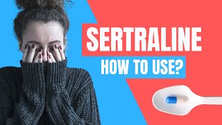 How to use Sertraline Zoloft  Doctor Explains [upl. by Eceirahs95]