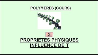 Polymères  Partie 3 [upl. by Anselm]