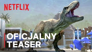 Park Jurajski Obóz Kredowy — sezon 2  Oficjalny teaser  Netflix [upl. by Eppes744]