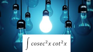 Integration of cot2x cosec2x Solution [upl. by Parke]