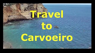 Travel to Carvoeiro  Portugal [upl. by Nylitsirk]