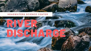 How much water flow in a river How to calculate stream discharge [upl. by Einhpad]