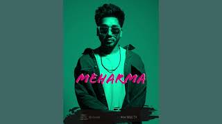 Mehrama  MUSAHIB  MNLTX  new punjabi song 2023 [upl. by Kev579]