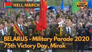 Hell March  Belarus 75th Victory Day Military Parade  Парад Перамогі 2020 1080P [upl. by Zakaria]