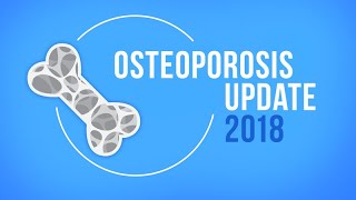 Osteoporosis Update [upl. by Uyr]