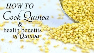 HOW TO COOK QUINOA  Health Benefits of Quinoa [upl. by Gae]