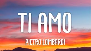 Pietro Lombardi  Ti amo Lyrics [upl. by Atiuqal342]