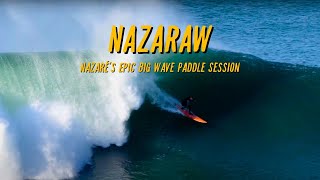 Nazaré Epic Paddle  Raw Footage [upl. by Belier]