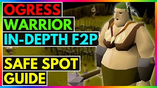 OSRS  F2P   How To Safe Spot Ogress Warriors In Corsair Cove   EVERYTHING YOU NEED TO KNOW [upl. by Nylahs]