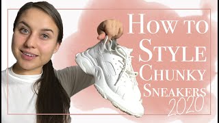 How to Style Chunky Sneakers [upl. by Sergu499]